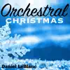 Orchestral Christmas album lyrics, reviews, download