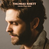 Thomas Rhett - Don’t Threaten Me With A Good Time