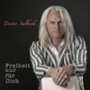 Freiheit nur für Dich - Single