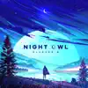 Stream & download Night Owl