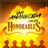 Una Amanecida Con los Honorables (En Vivo)