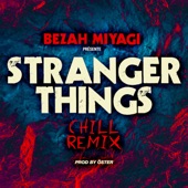 Stranger Things (Chill Remix) artwork