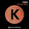 Stream & download Tek No Rave - Single