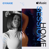 Apple Music Home Session: Gyakie artwork