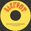 True Believer with Horns - Single album lyrics, reviews, download