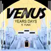 Years Days (feat. Yuna) - Single album lyrics, reviews, download