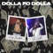 Dollah Fo’ Dollah Challenge (Yo Gotti Remix) - King Buddha lyrics