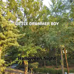 Little Drummer Boy - Single by Halloween Night album reviews, ratings, credits