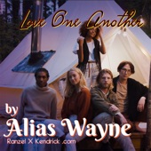 Alias Wayne - Love One Another