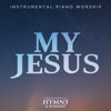 My Jesus - Single