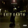 Exit Earth - EP album lyrics, reviews, download