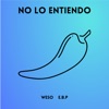 No Lo Entiendo - Single