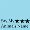 Say My Animals Name (Glass Night Remix) song lyrics