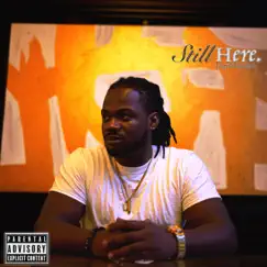 Still Here Ep by I Am Messiah album reviews, ratings, credits