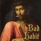 Bad Habit - Bardcore lyrics