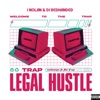 Legal Hustle (feat. DJ Redhanded) - Single