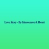 Love Story by Itimwemwe & Bwari - Single