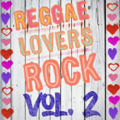 Reggae Lovers Rock, Vol. 2 - VARIOUS ARTISTS