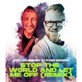 Stop the World and Let Me off (Remix) artwork