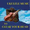 Ukulele for Sleep - Eternal Night - Night Sound song lyrics