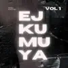 ejkumuya (feat. Papa Day Z & Drohgh) - Single album lyrics, reviews, download