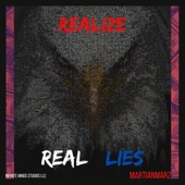 MartianMarz - Realize Real Lies
