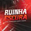 Stream & download Ruinha Escura (feat. MC DOM LP, Mc Pedrin do Engenha & DJ Dalmata) - Single