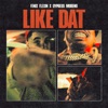 Like Dat - Single