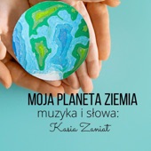 Moja Planeta Ziemia artwork