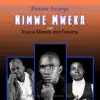 Stream & download Nimwe Mweka (feat. Enock Mbewe & Francis) - Single