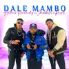 Stream & download Dale Mambo - Single