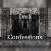 Dark Confessions - Single