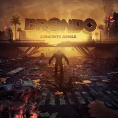 Concrete Jungle by Brondo album reviews, ratings, credits