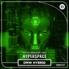 Hyperspace - Single