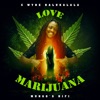 Love Marijuana - Single