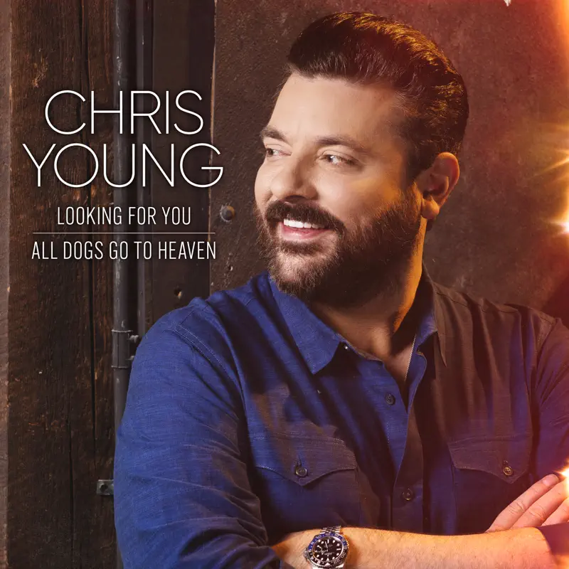 Chris Young - Looking for You + All Dogs Go to Heaven - Single (2023) [iTunes Plus AAC M4A]-新房子