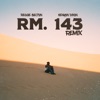 Rm. 143 (Remix) - Single