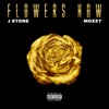 Flowers Now - Single (feat. Mozzy) - Single
