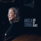 Angela Strehli - I Love The Life I Live