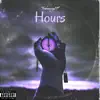 Hours - Single album lyrics, reviews, download