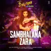 Sambhalana Zara - Single album lyrics, reviews, download