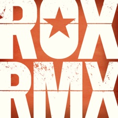 ROX RMX Vol. 1 (Remixes From The Roxette Vaults)