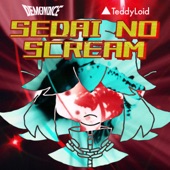 Sedai No SCREAM (feat. Teddyloid) artwork