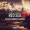 Red Sea (feat. Lb Spiffy & Ok Brazy) - Kz Flexy lyrics