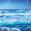 Ocean Blue - Single album lyrics, reviews, download