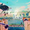 KeeB Going - Single album lyrics, reviews, download