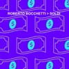 Roberto Bocchetti - Soldi