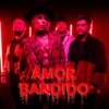 Amor Bandido - Single