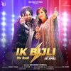 Ik Bijli - Single