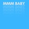 mmm Baby (feat. Problem) artwork